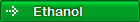 Ethanol